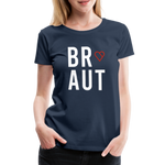 Braut Frauen Premium T-Shirt - Navy