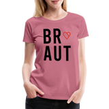 Braut Frauen Premium T-Shirt - Malve