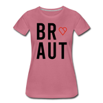 Braut Frauen Premium T-Shirt - Malve