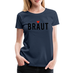 Braut Frauen Premium T-Shirt - Navy