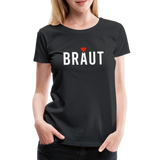 Braut Frauen Premium T-Shirt - Schwarz